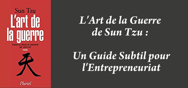 L'art de la guerre d'après Sun Tsu